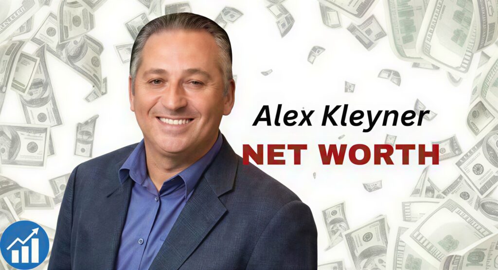 Alex Kleyner Net Worth